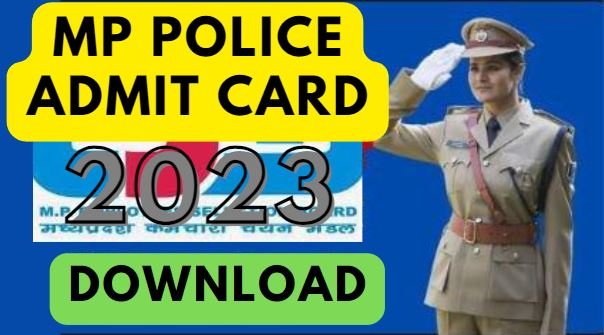 download MP Police Admit Card 2023