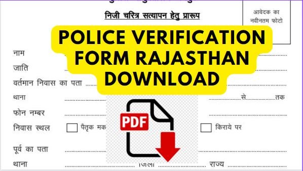 [PDF] police verification form rajasthan download 2023