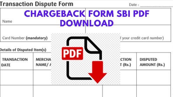 chargeback form sbi pdf download