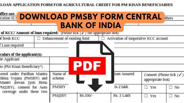 download pmsby form central bank of india