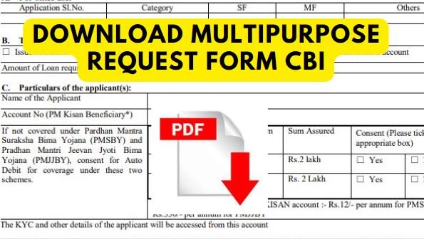 download multipurpose request form cbi