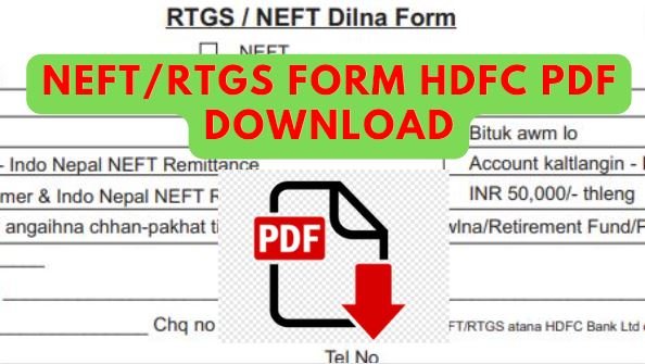 neft/rtgs form hdfc pdf download