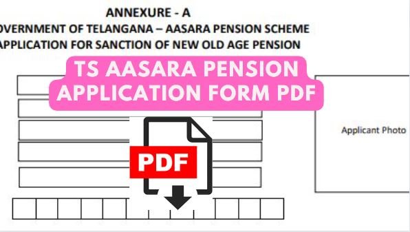 [download]ts aasara pension application form pdf 2023