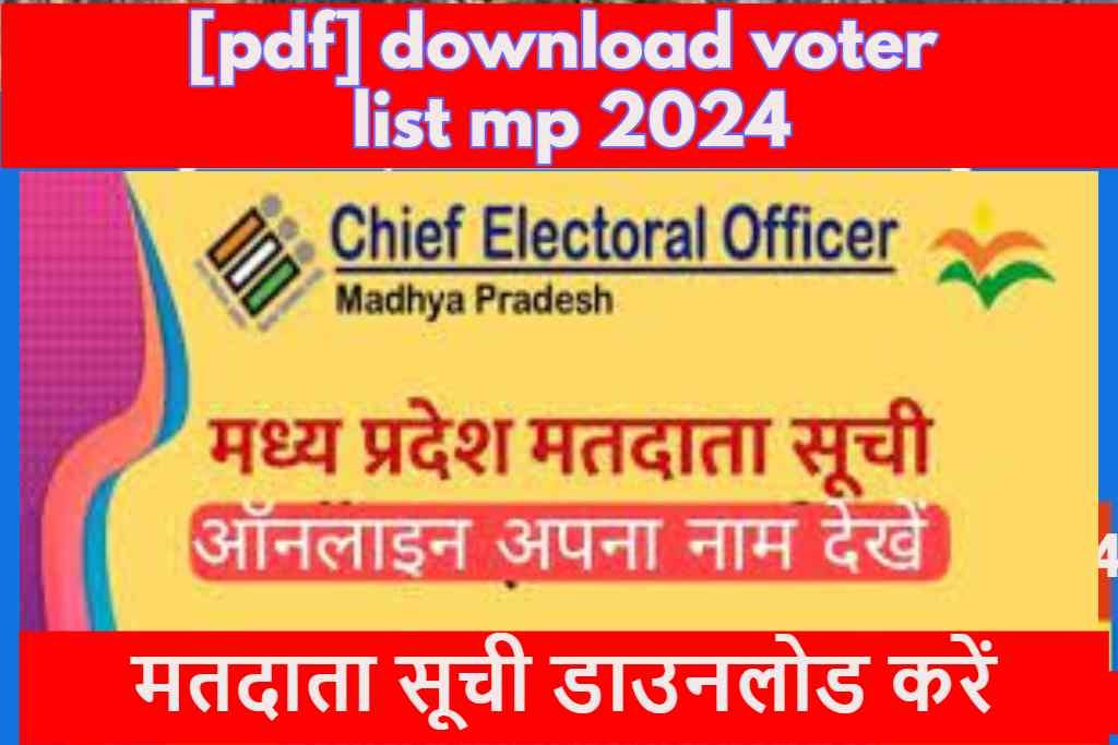 [pdf] download voter list mp 2024 ?