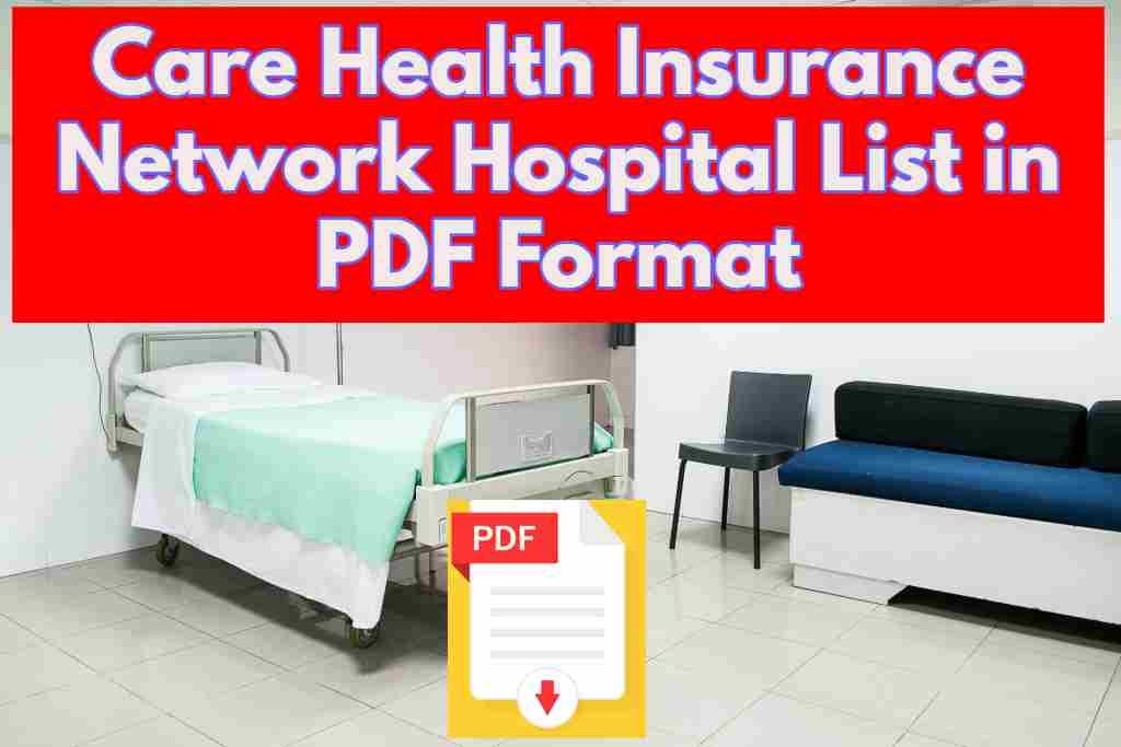 Care Health Insurance Network Hospital List in PDF Format
