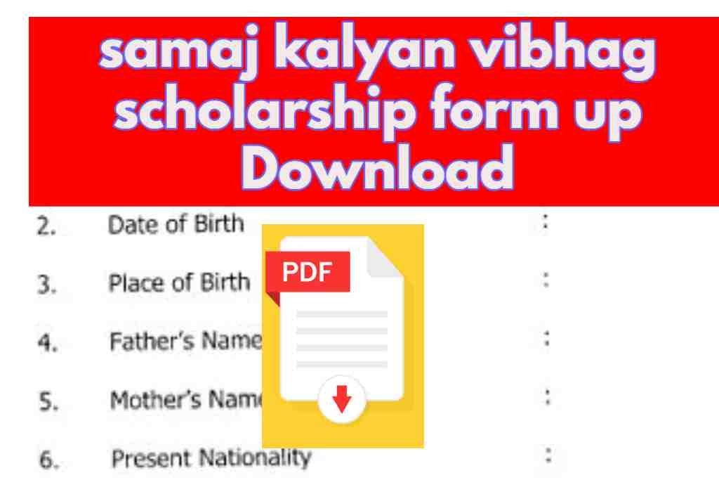 samaj kalyan vibhag scholarship form up Download |